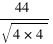 44/sqrt{4*4}